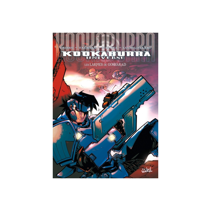 Kookaburra Universe T05 - Les Larmes de Gosharad