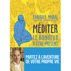 Méditer - Le bonheur d'être...