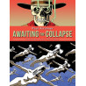 Awaiting the Collapse: Selected Works 1974-2014 (English Edition)