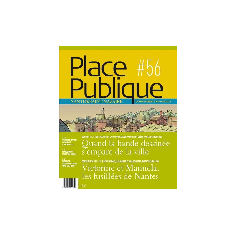 Place Publique Nantes / Saint-Nazaire 56 : La Bd A Nantes / Saint-Nazaire