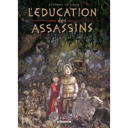 L'Éducation des assassins...