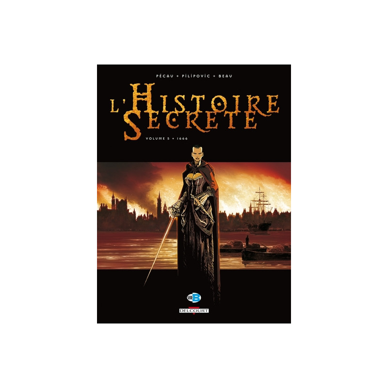 L'Histoire secrète T05 - 1666