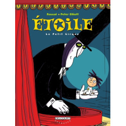 Étoile T01 - Le Petit cirque