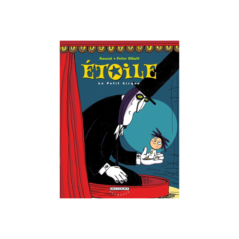 Étoile T01 - Le Petit cirque