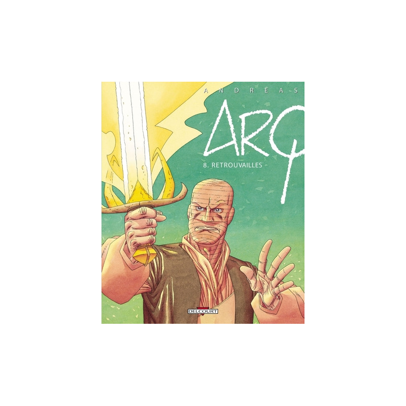 Arq T08 - Retrouvailles