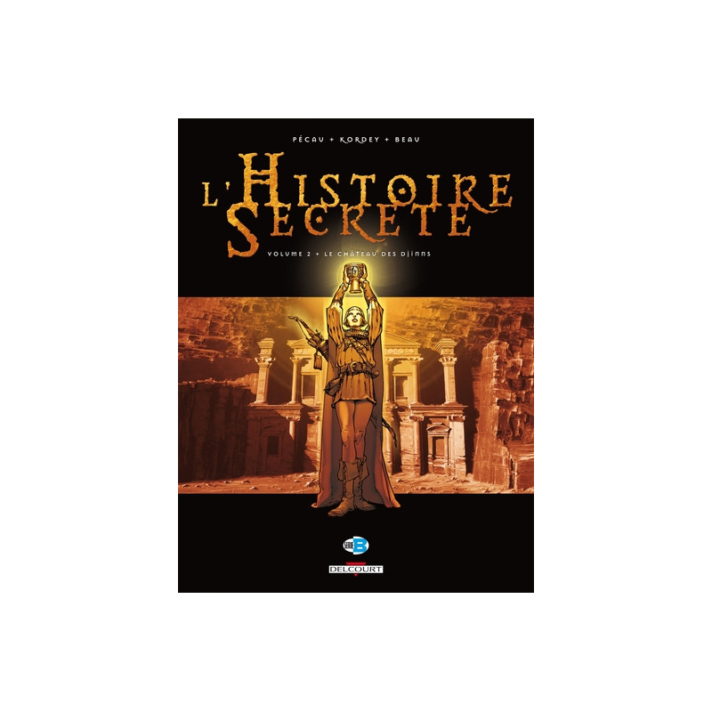 L'Histoire secrète T02 - Le Château des Djinns