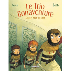 Le Trio Bonaventure T02 Le...