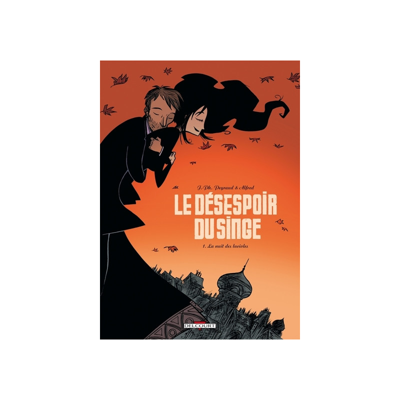Le Désespoir du singe T01 - La Nuit des lucioles