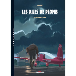 Les Ailes de Plomb T04...