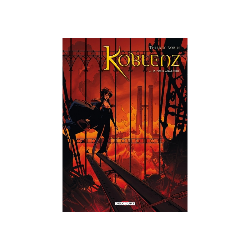Koblenz T04 - M pour anarchie