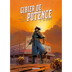 Gibier de potence T03 - Six...