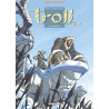 Troll T05 Tous pour une