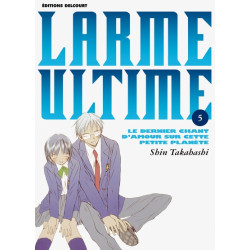 Larme ultime T05