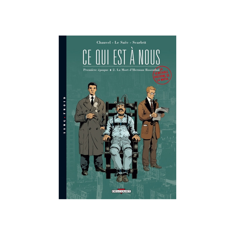 Ce qui est à nous - Première époque T02 Mort Hermann