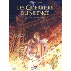 Les Guerriers du silence...