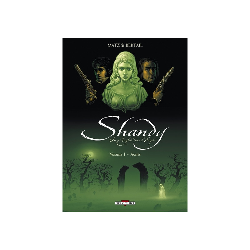 Shandy, un Anglais dans l'Empire T01