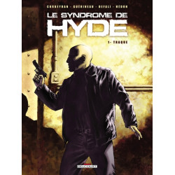 Le Syndrome de Hyde T01 Traque