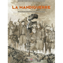 La Mandiguerre T04 - Au nom...
