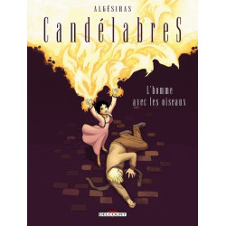 Candélabres T04 - L'Homme...