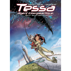 Tessa Agent Intergalactique...
