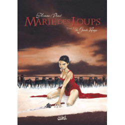 Marie des Loups - La Garde...