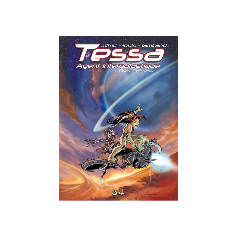 Tessa Agent Intergalactique T01 - Sideral killer