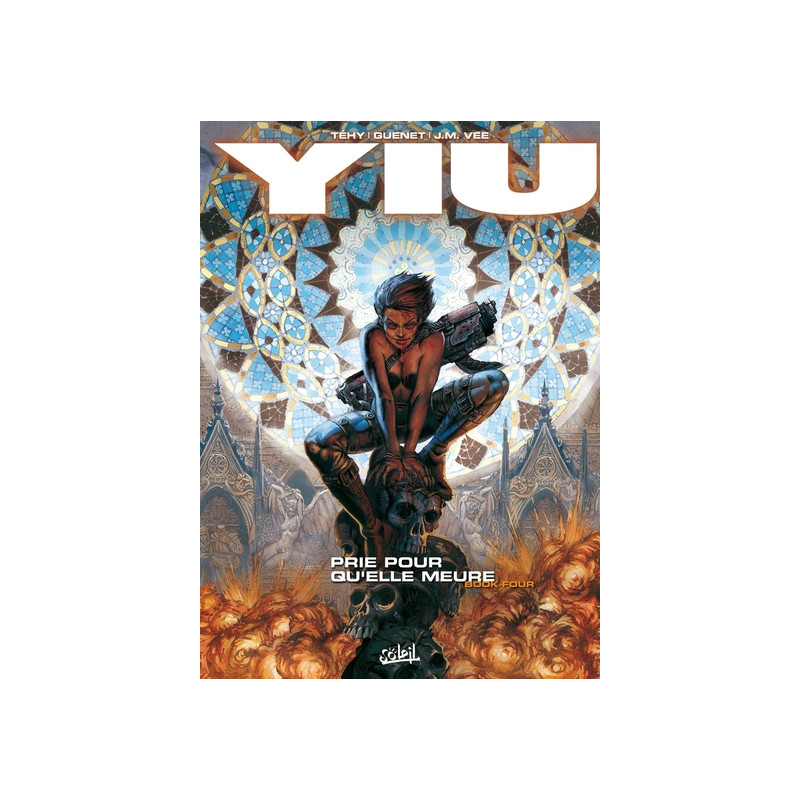 Yiu T04 - Prie pour qu'elle meure
