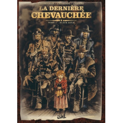 La Dernière chevauchée T01...