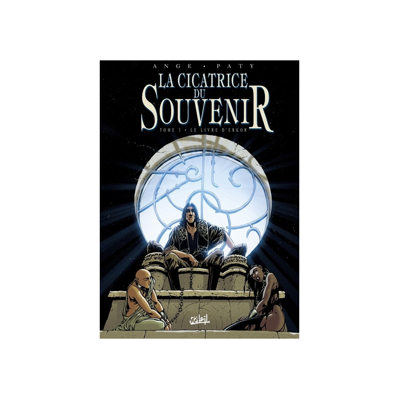 La Cicatrice du souvenir T03 - Le Livre d'Erkor