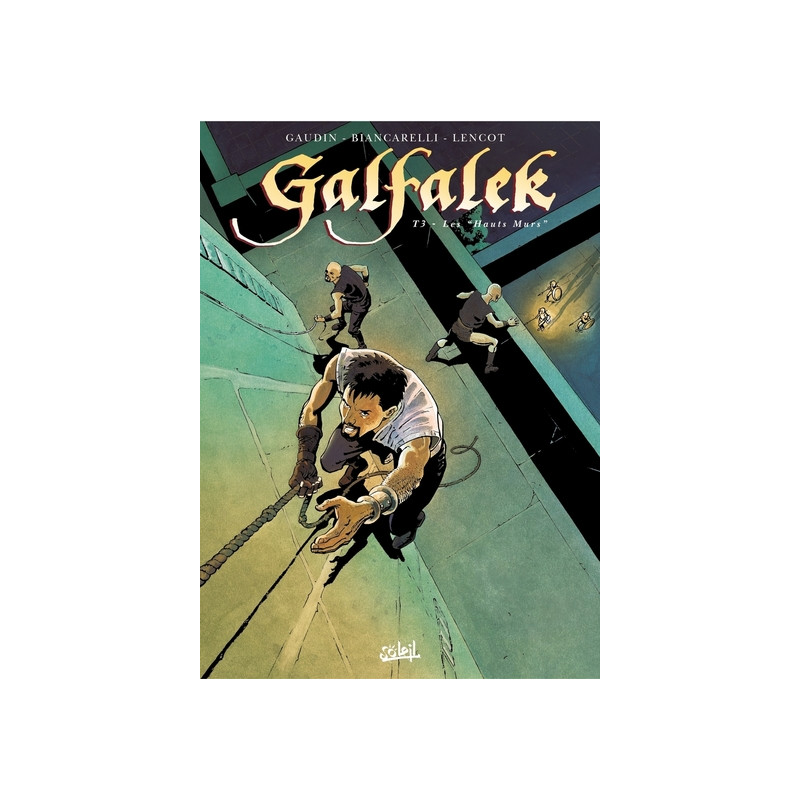Galfalek T03 - Les Hauts murs