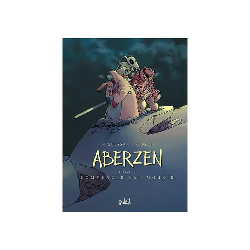 Aberzen T01 - Commencer par mourir