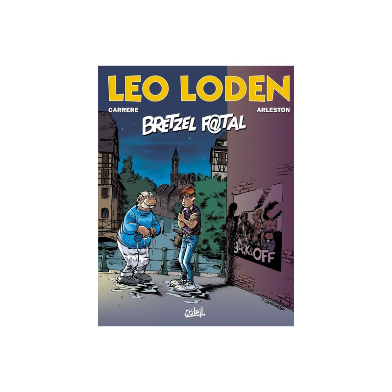 Léo Loden T13 - Bretzel fatal