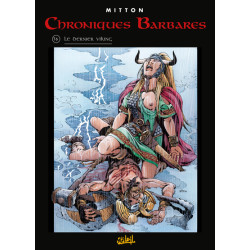 Chroniques barbares T06 -...