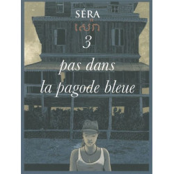 Trois pas dans la pagode bleue