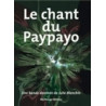 Le chant du paypayo - une bande dessinée documentaire