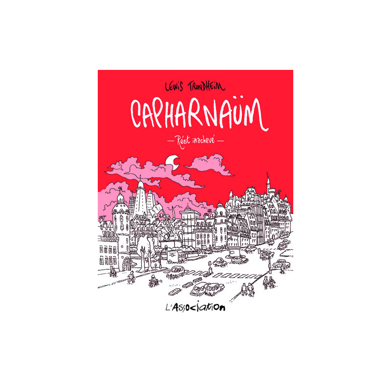 Capharnaüm - Nouvelle Edition