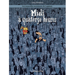 Midi à quatorze heures -...