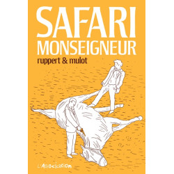 Safari Monseigneur -...