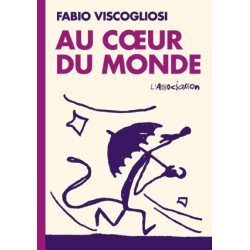 Au cœur du monde - Nouvelle...