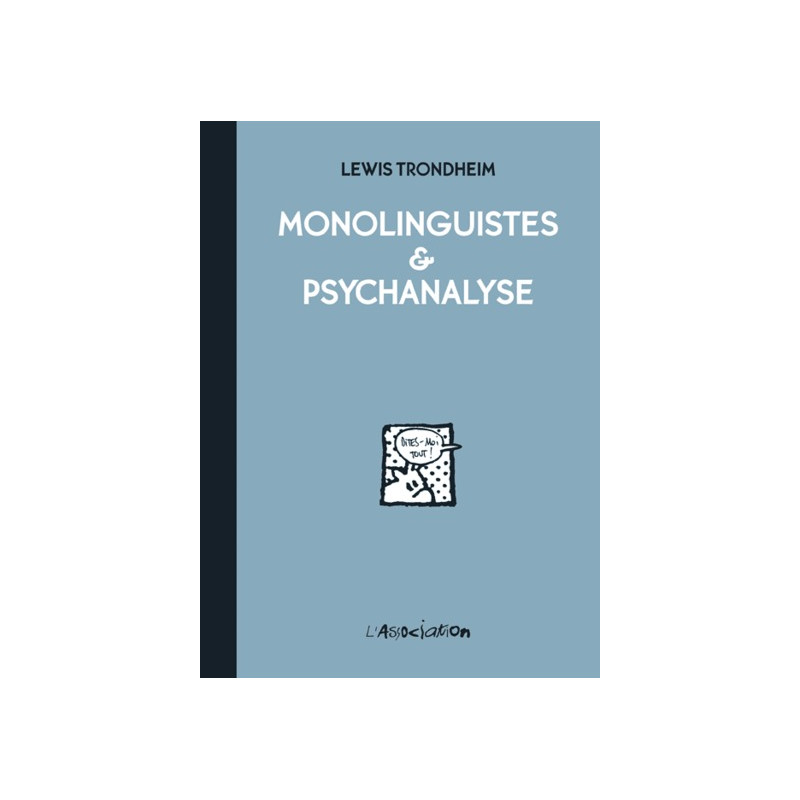 Monolinguistes & Psychanalyse