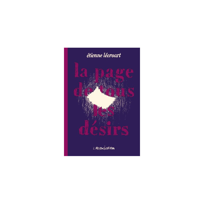 La Page de tous les désirs