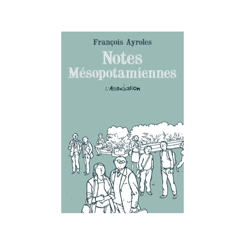 Notes mésopotamiennes - Nouvelle Edition