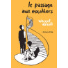 Le Passage aux escaliers