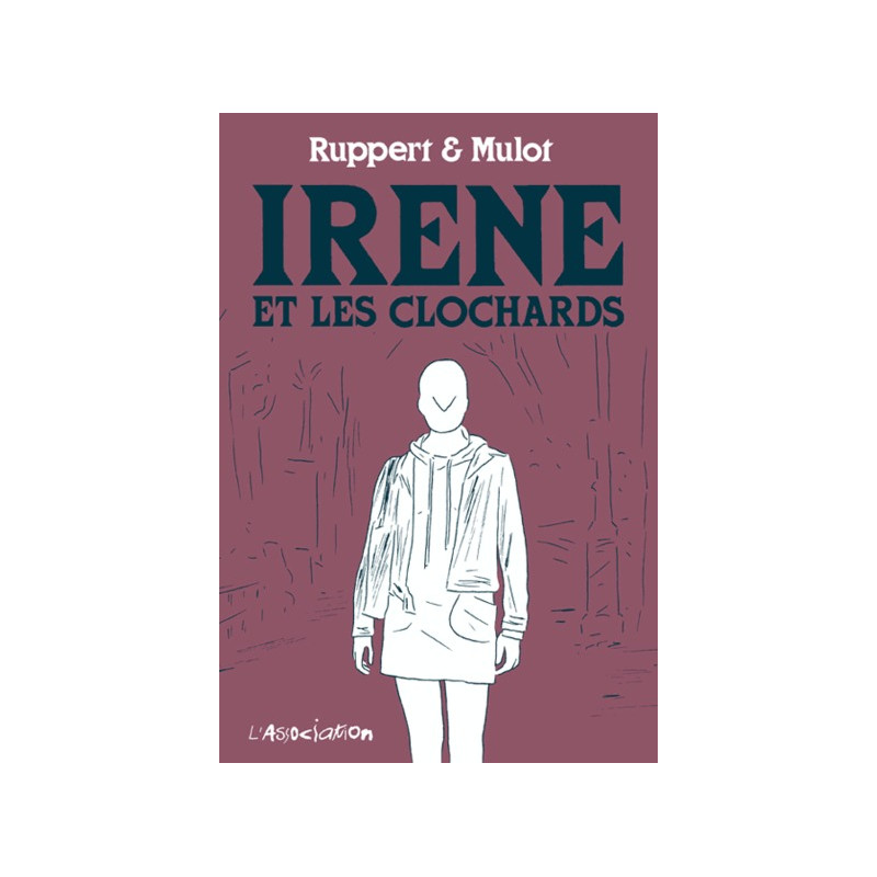 Irène et les Clochards