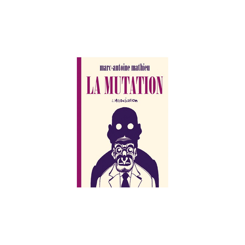 La Mutation - Nouvelle Edition