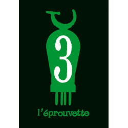 L' Éprouvette n° 3