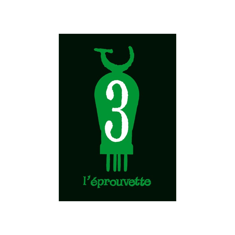 L' Éprouvette n° 3