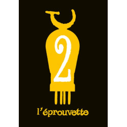 L' Éprouvette n° 2
