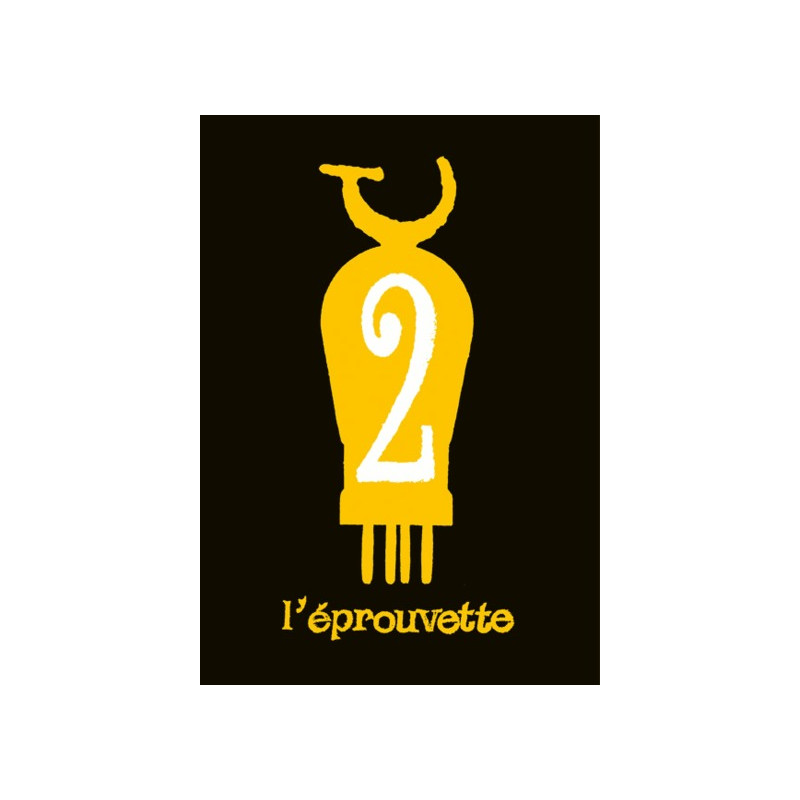 L' Éprouvette n° 2