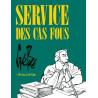 Service des cas fous